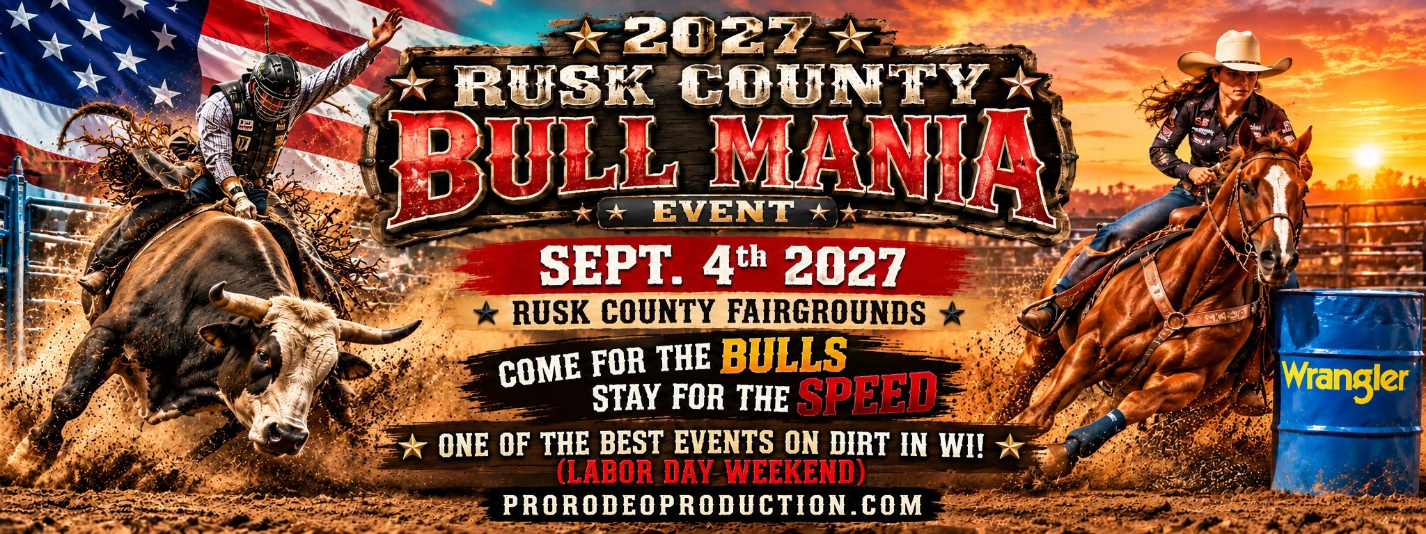 2027 Rusk County Bull Mania Event — Sept. 4th 2027, Rusk County Fairgrounds, Come for the Bulls Stay for the Speed, One of the Best Events on Dirt in WI!